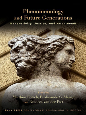 cover image of Phenomenology and Future Generations